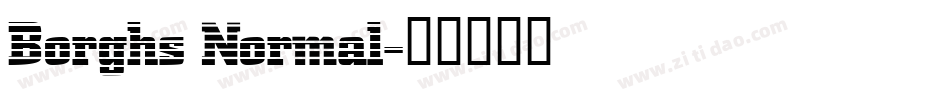 Borghs Normal字体转换